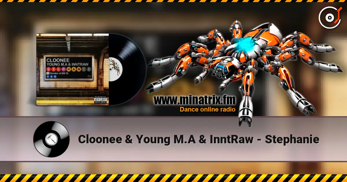 Cloonee & Young M.A & InntRaw - Stephanie online in hoher Qualität hören | Minatrix.FM
