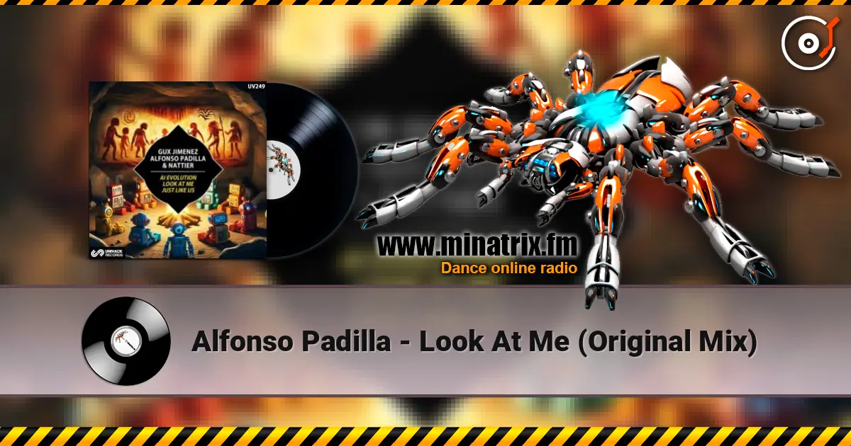 Alfonso Padilla - Look At Me (Original Mix) online in hoher Qualität hören | Minatrix.FM