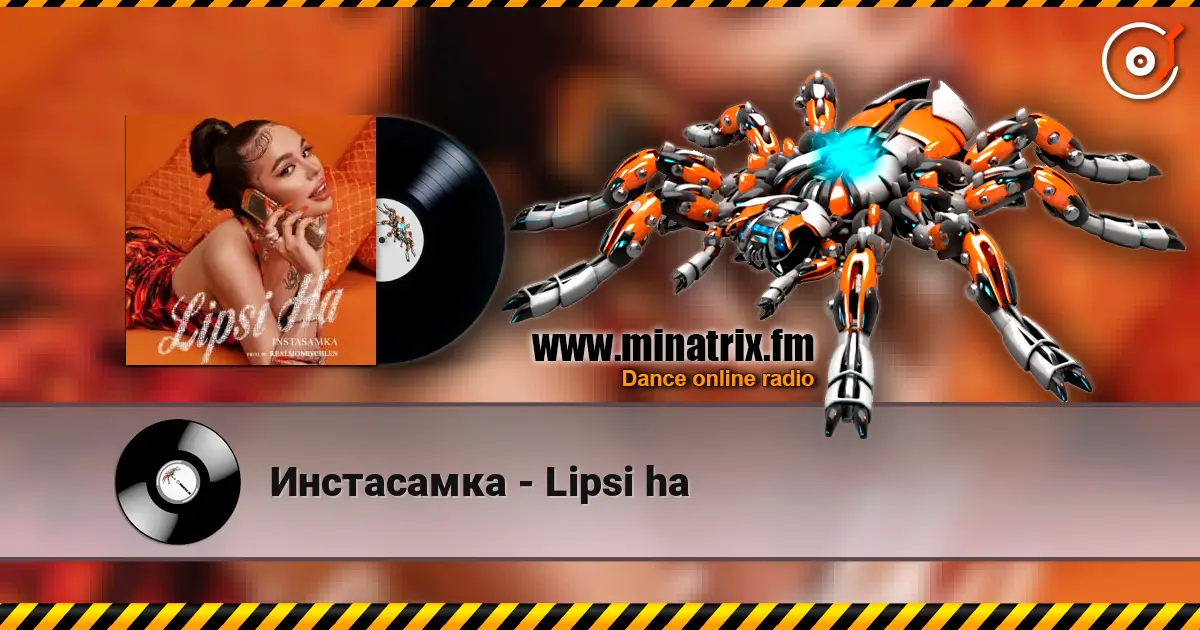 Инстасамка - Lipsi ha online in hoher Qualität hören | Minatrix.FM