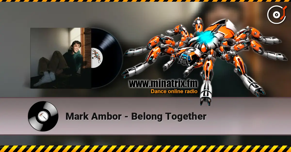 Mark Ambor - Belong Together online in hoher Qualität hören | Minatrix.FM
