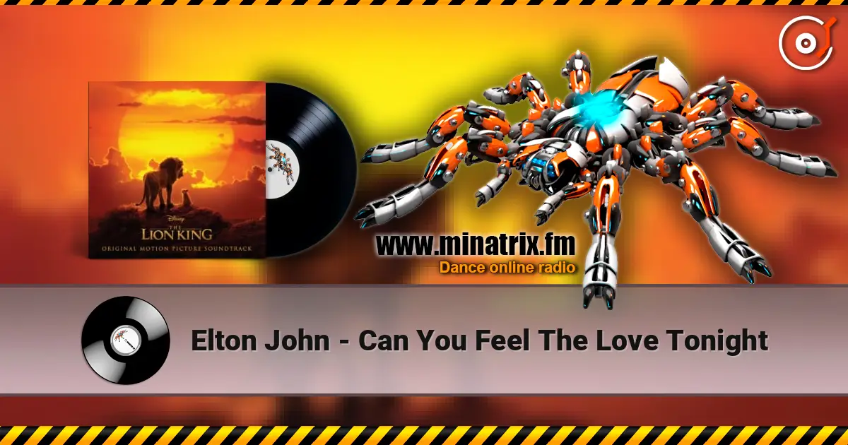 Elton John - Can You Feel The Love Tonight online in hoher Qualität hören | Minatrix.FM