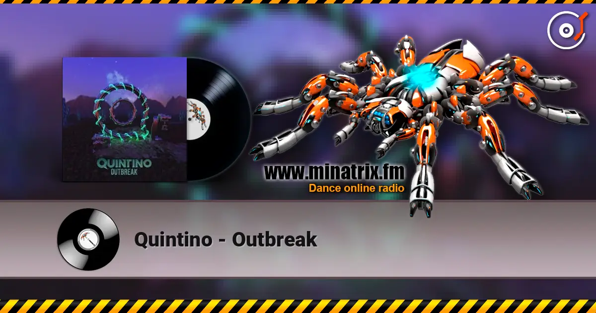 Quintino - Outbreak online in hoher Qualität hören | Minatrix.FM