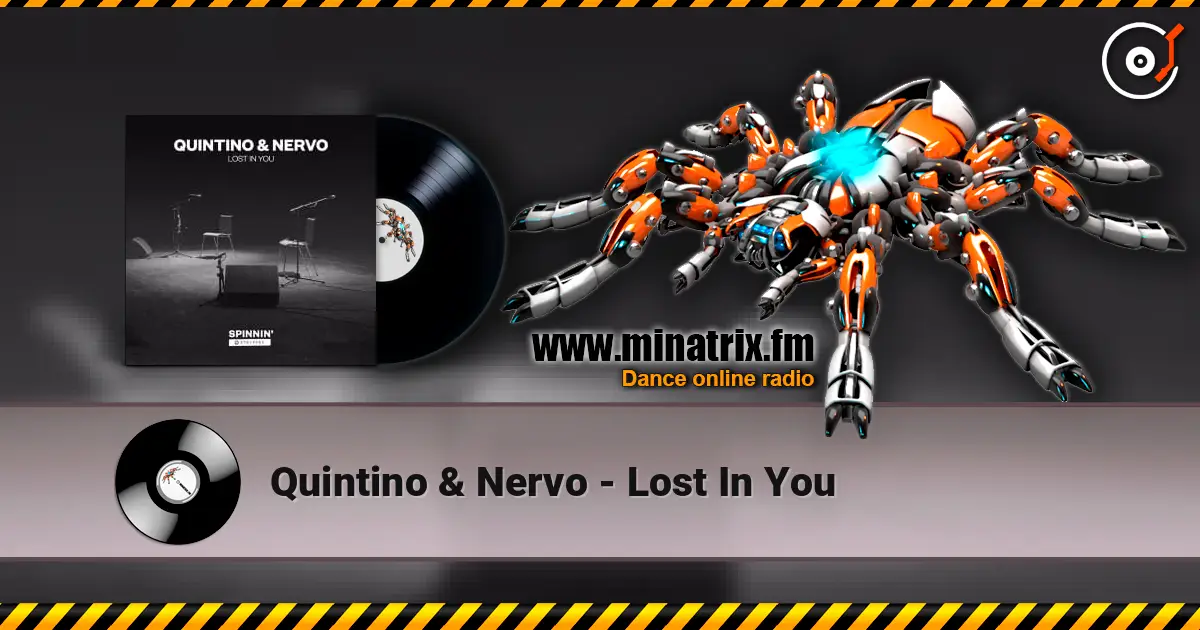 Quintino & Nervo - Lost In You online in hoher Qualität hören | Minatrix.FM