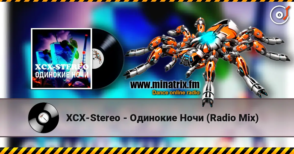 XCX-Stereo - Одинокие Ночи (Radio Mix) online in hoher Qualität hören | Minatrix.FM