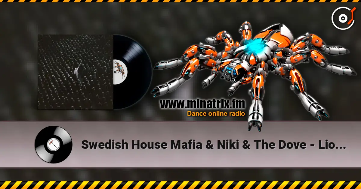 Swedish House Mafia & Niki & The Dove - Lioness online in hoher Qualität hören | Minatrix.FM