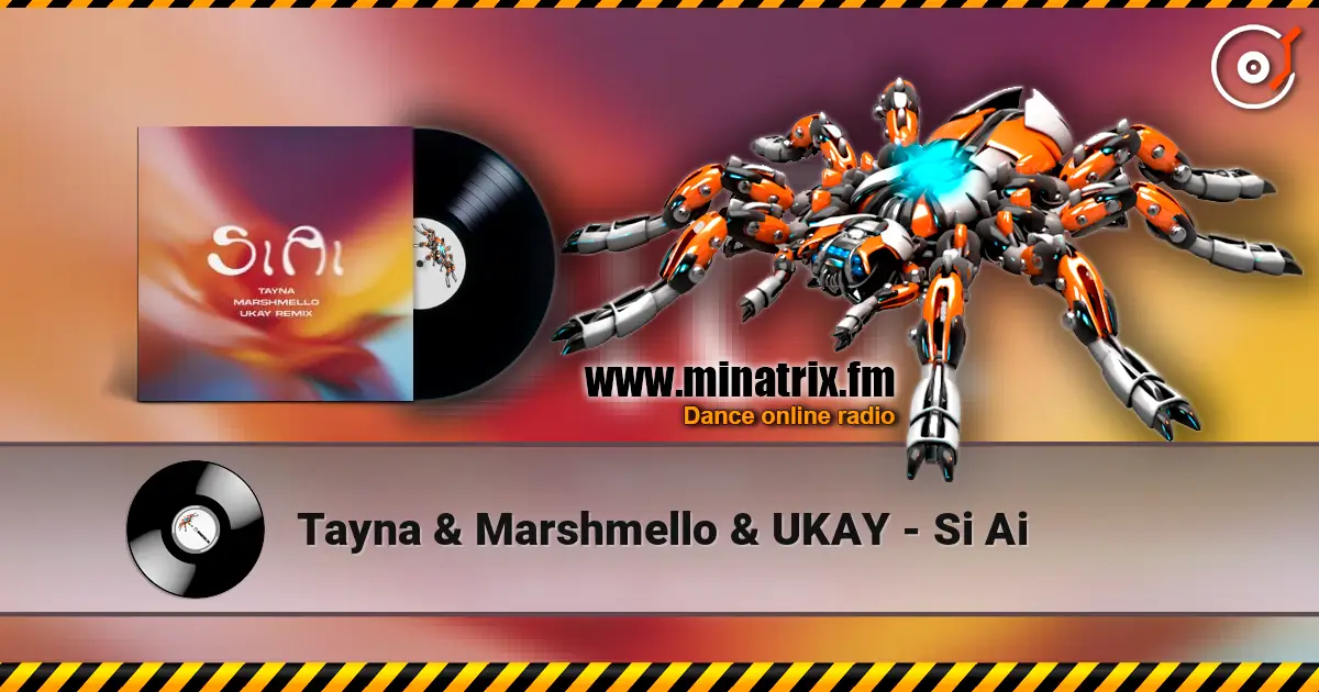 Tayna & Marshmello & UKAY - Si Ai online in hoher Qualität hören | Minatrix.FM