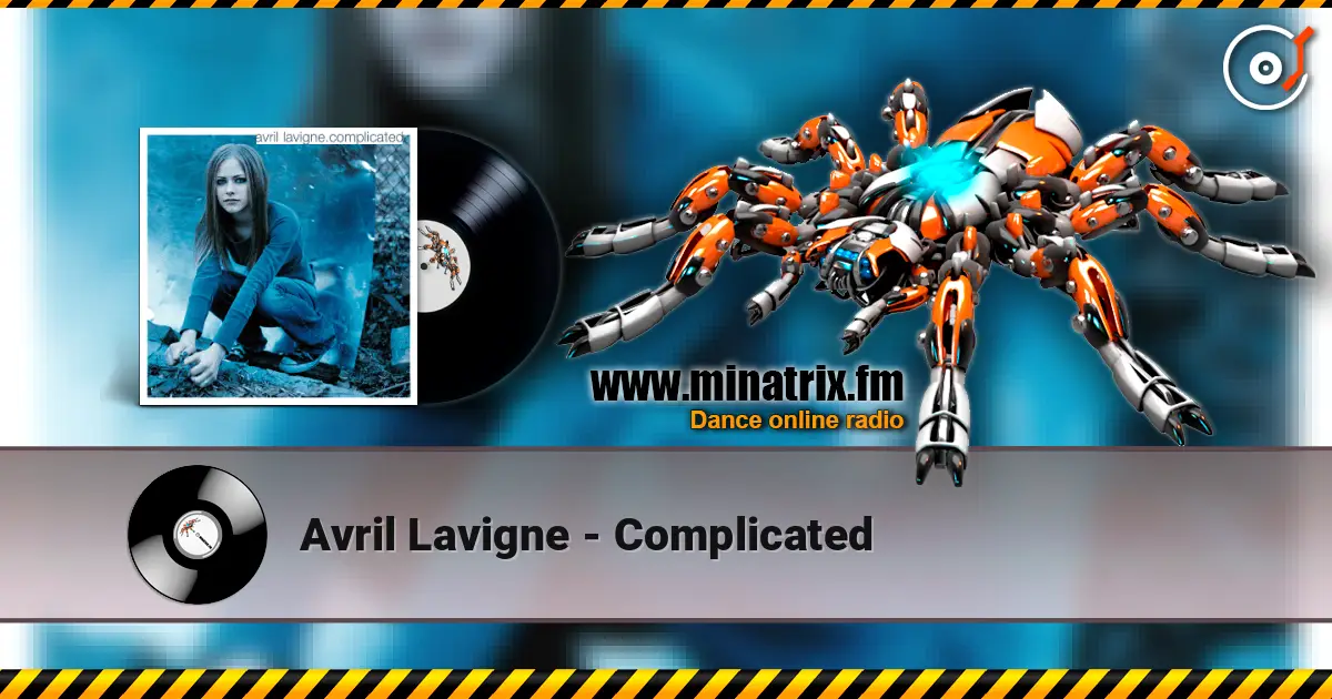 Avril Lavigne - Complicated online in hoher Qualität hören | Minatrix.FM
