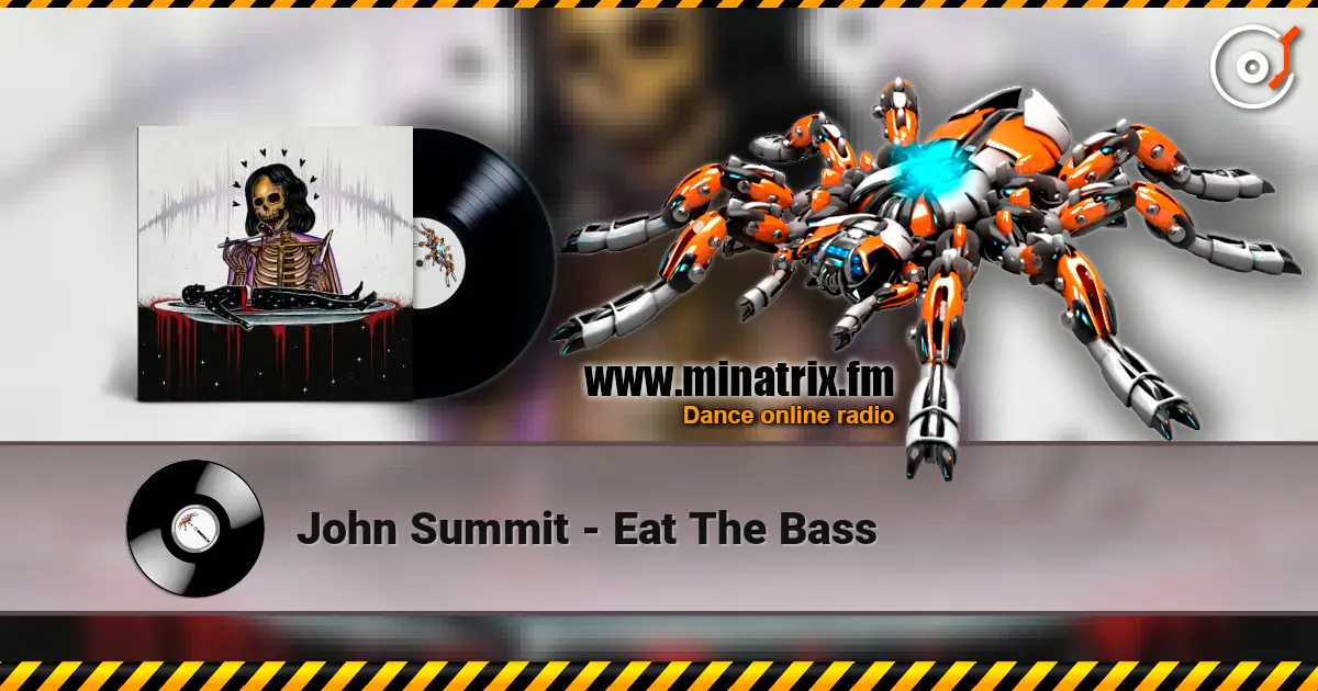 John Summit - Eat The Bass online in hoher Qualität hören | Minatrix.FM