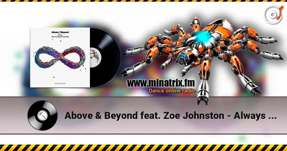 Above & Beyond feat. Zoe Johnston - Always (Club Mix) online in hoher Qualität hören | Minatrix.FM