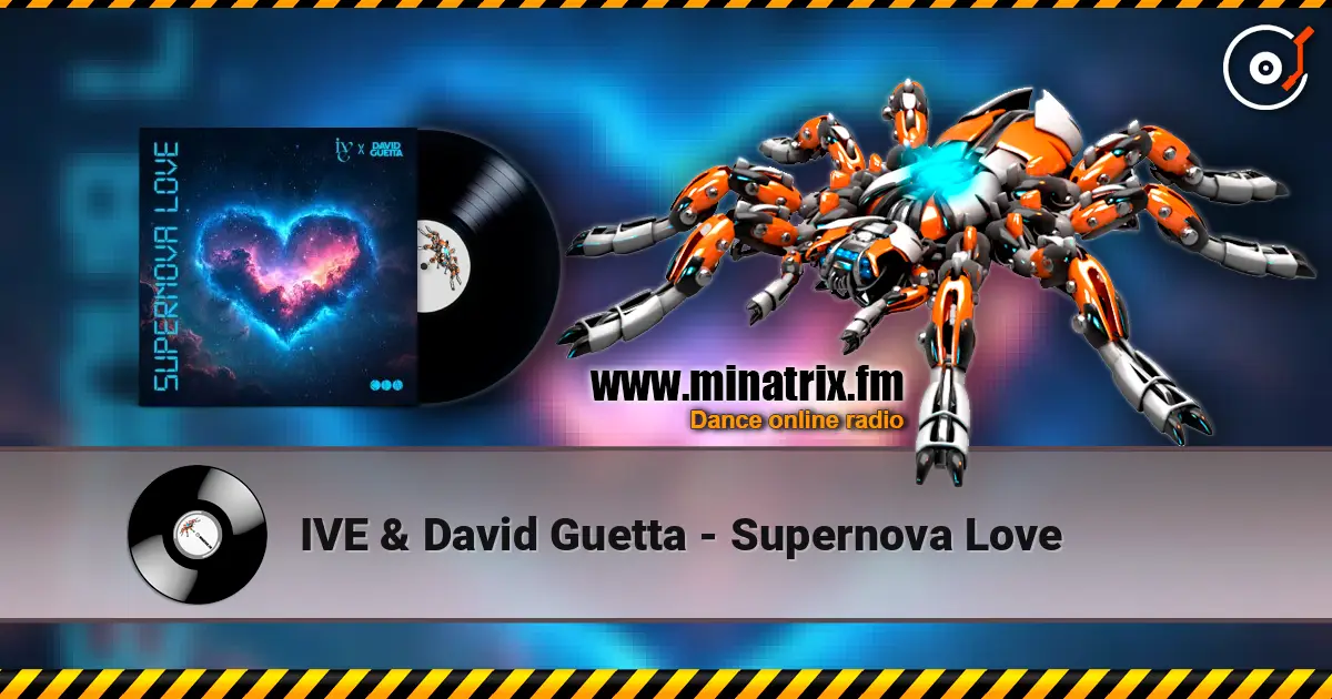 IVE & David Guetta - Supernova Love online in hoher Qualität hören | Minatrix.FM