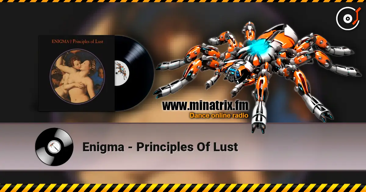 Enigma - Principles Of Lust online in hoher Qualität hören | Minatrix.FM