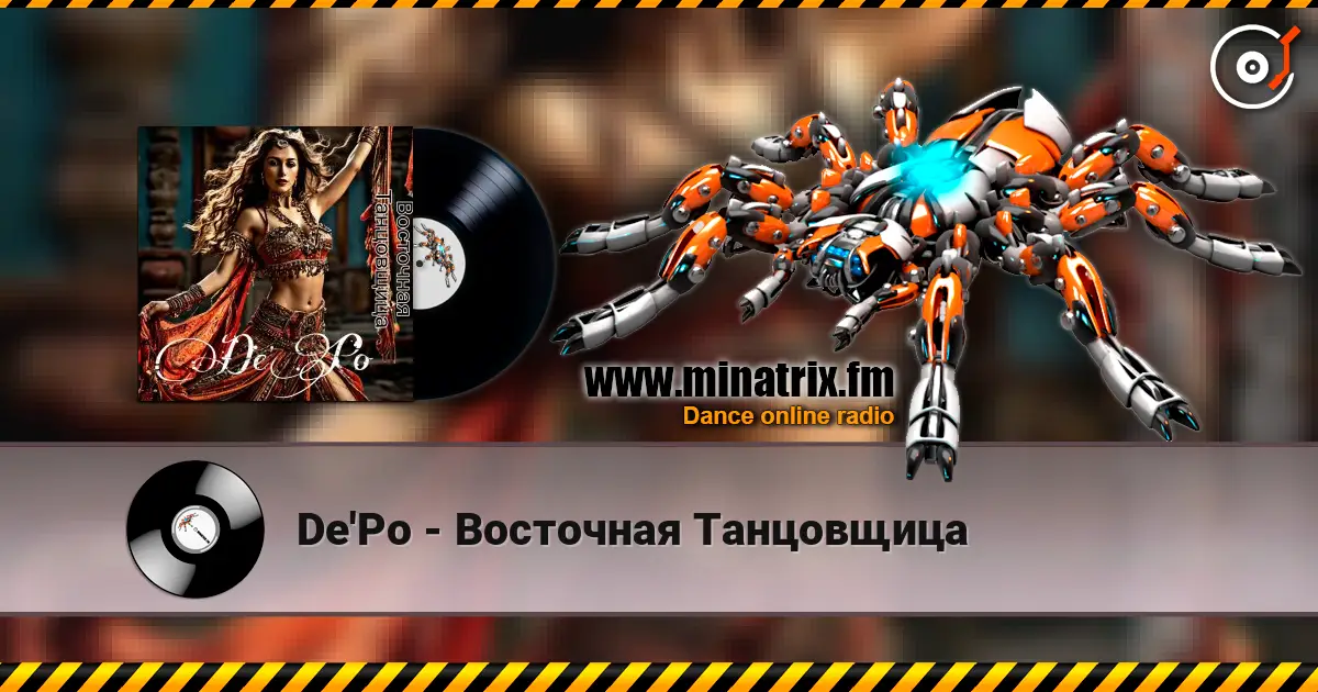 De'Po - Восточная Танцовщица online in hoher Qualität hören | Minatrix.FM