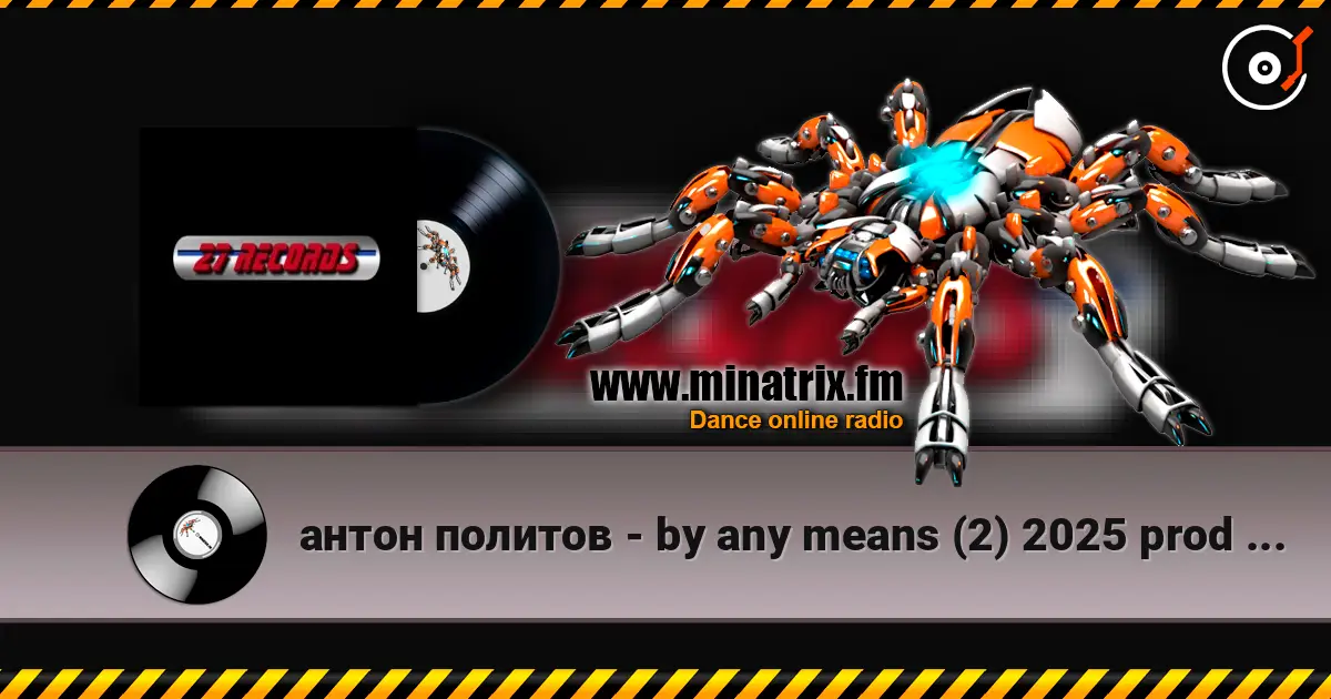 антон политов - by any means (2) 2025 prod by 27 records online in hoher Qualität hören | Minatrix.FM