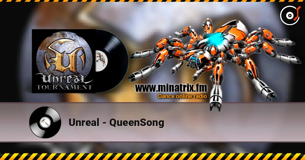 Unreal - QueenSong online in hoher Qualität hören | Minatrix.FM