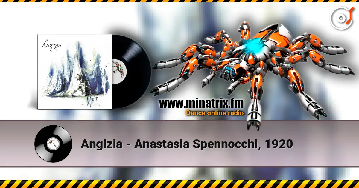 Angizia - Anastasia Spennocchi, 1920 online in hoher Qualität hören | Minatrix.FM
