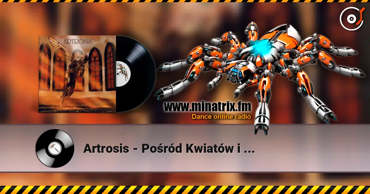Artrosis - Pośród Kwiatów i Cieni online in hoher Qualität hören | Minatrix.FM