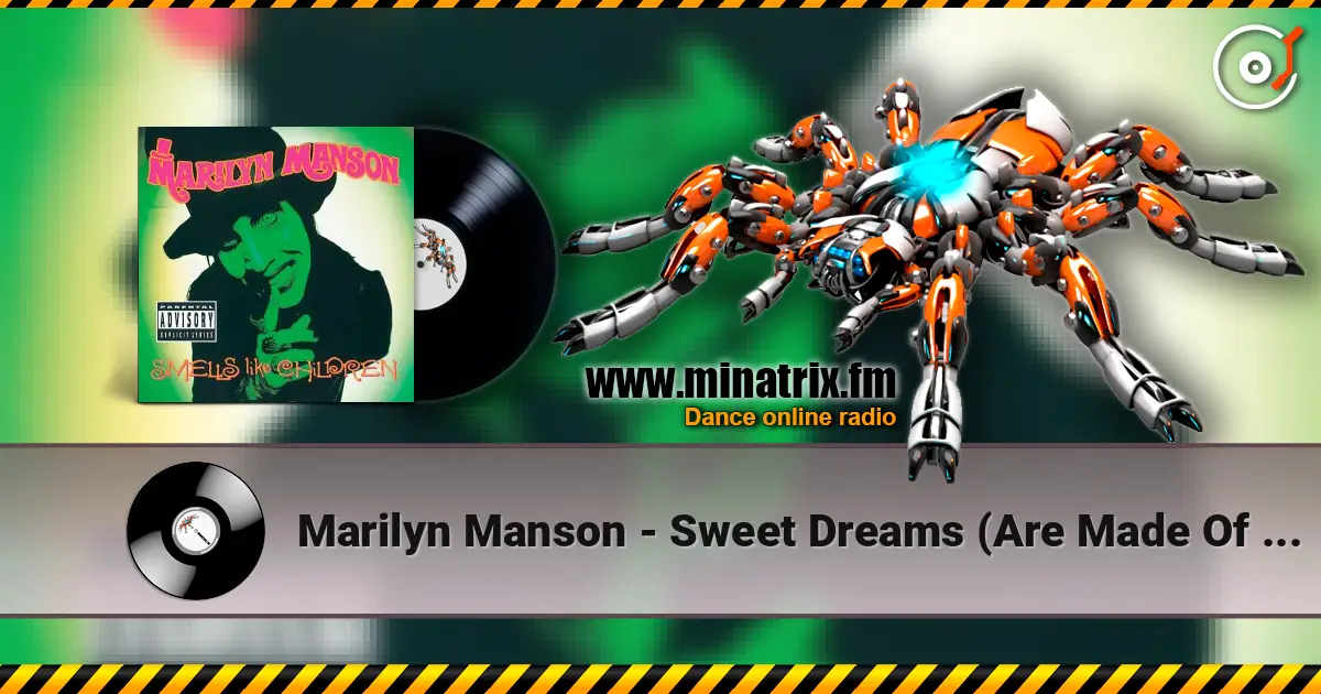 Marilyn Manson - Sweet Dreams (Are Made Of This) (Eurythmics) online in hoher Qualität hören | Minatrix.FM