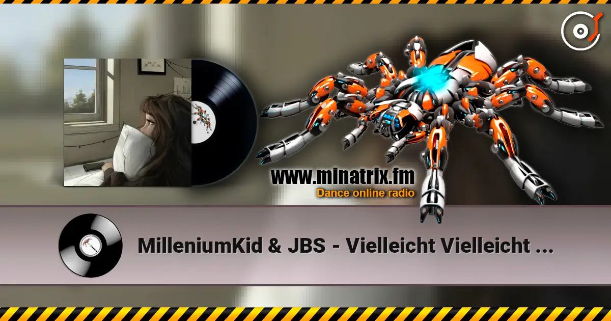 MilleniumKid & JBS - Vielleicht Vielleicht (Schleini Hardtekk Edit) online in hoher Qualität hören | Minatrix.FM