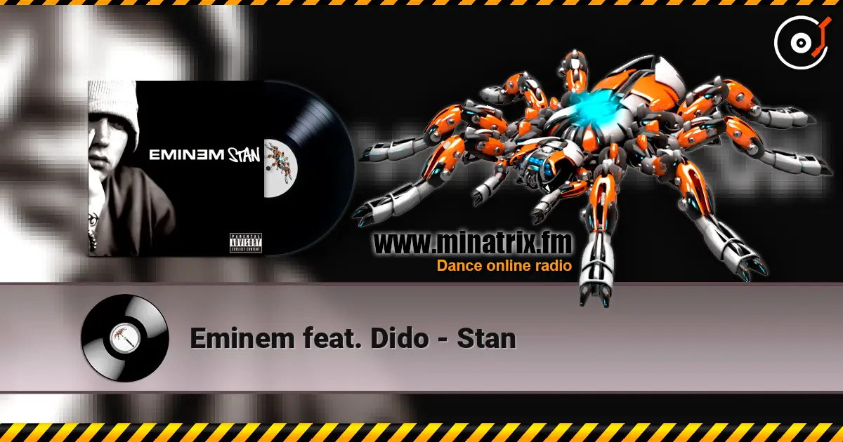 Eminem feat. Dido - Stan online in hoher Qualität hören | Minatrix.FM