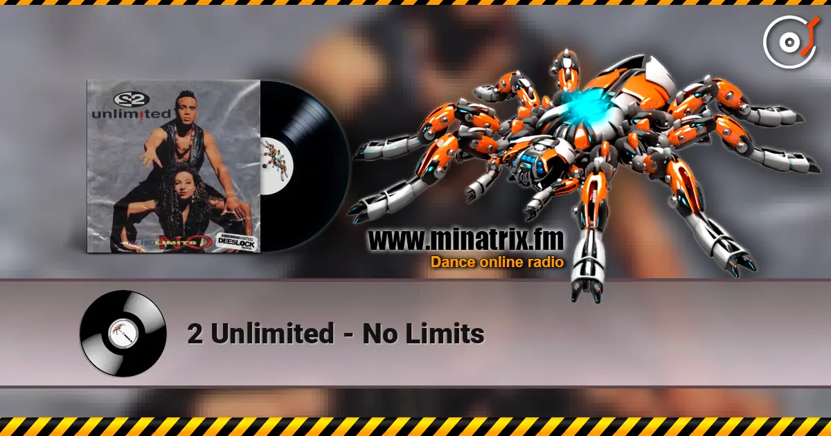 2 Unlimited - No Limits online in hoher Qualität hören | Minatrix.FM