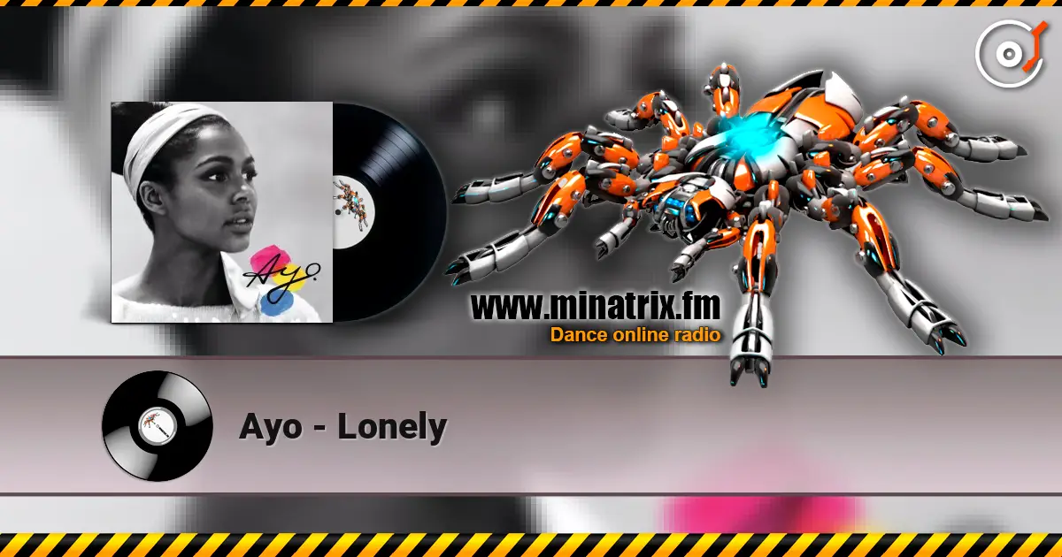Ayo - Lonely online in hoher Qualität hören | Minatrix.FM