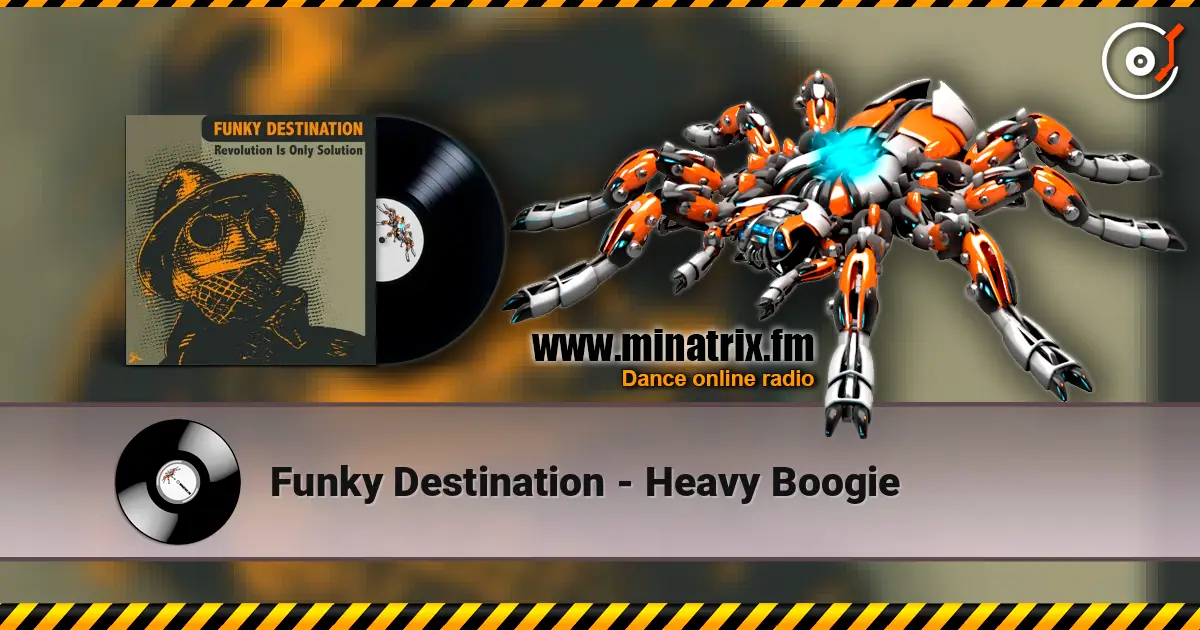 Funky Destination - Heavy Boogie online in hoher Qualität hören | Minatrix.FM