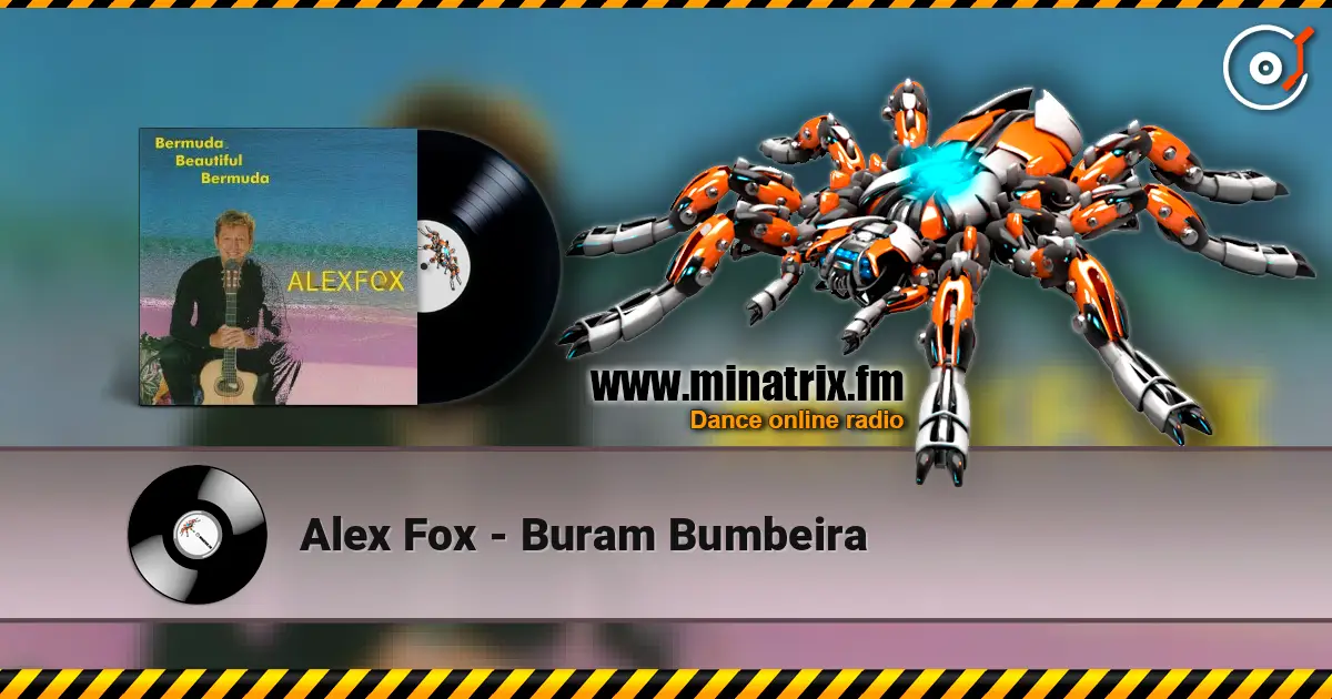 Alex Fox - Buram Bumbeira online in hoher Qualität hören | Minatrix.FM