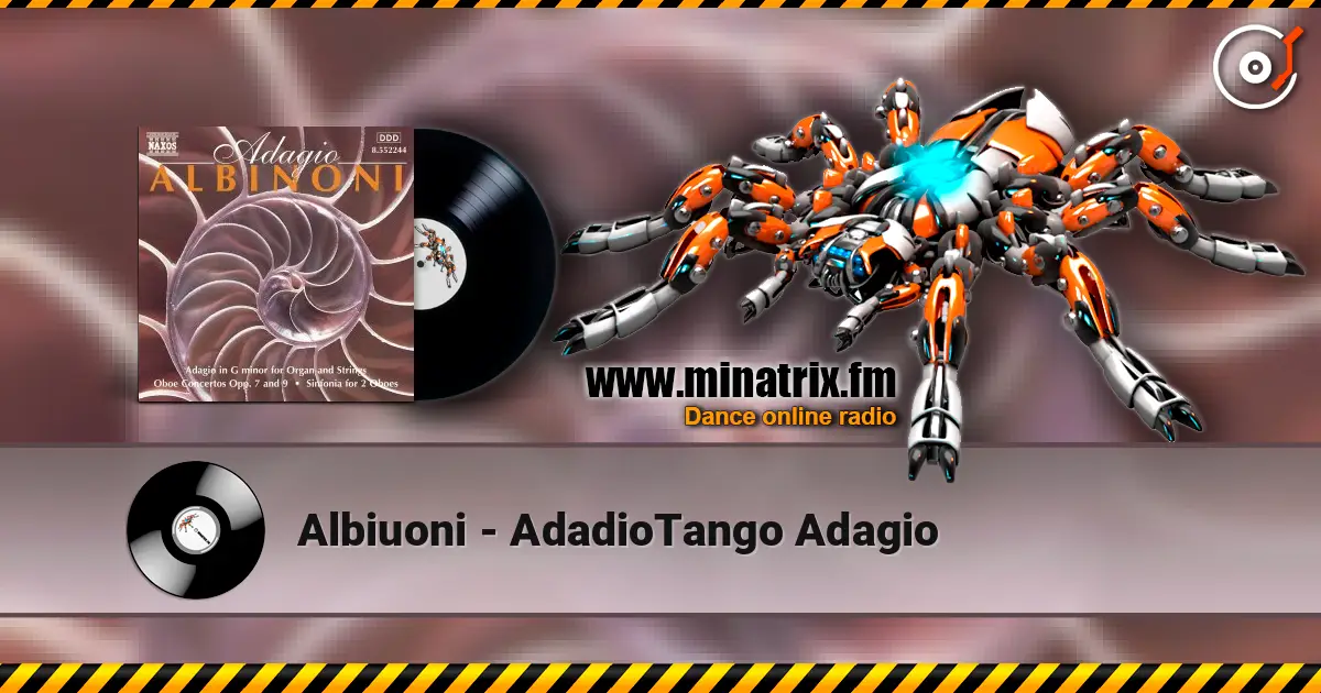 Albiuoni - AdadioTango Adagio online in hoher Qualität hören | Minatrix.FM