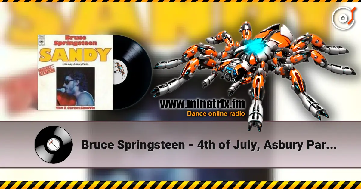 Bruce Springsteen - 4th of July, Asbury Park (Sandy) online in hoher Qualität hören | Minatrix.FM