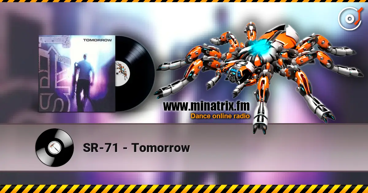SR-71 - Tomorrow online in hoher Qualität hören | Minatrix.FM