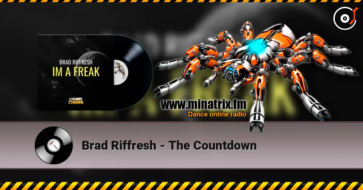 Brad Riffresh - The Countdown online in hoher Qualität hören | Minatrix.FM