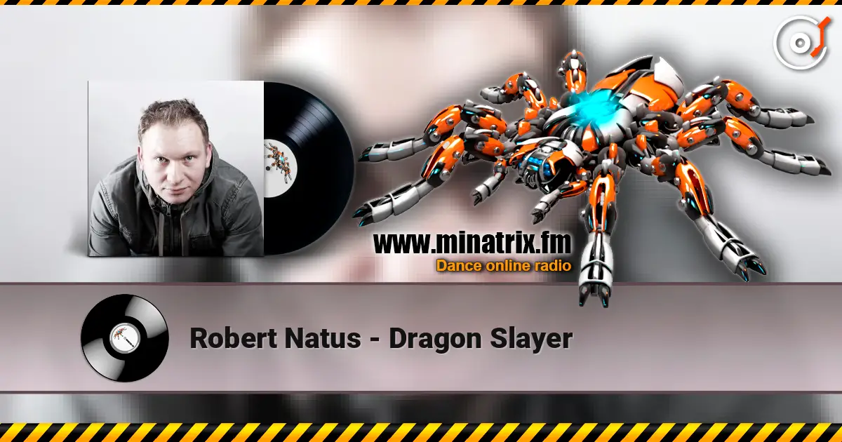 Robert Natus - Dragon Slayer online in hoher Qualität hören | Minatrix.FM