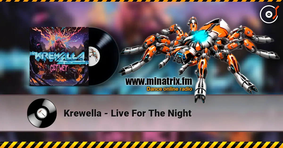 Krewella - Live For The Night online in hoher Qualität hören | Minatrix.FM
