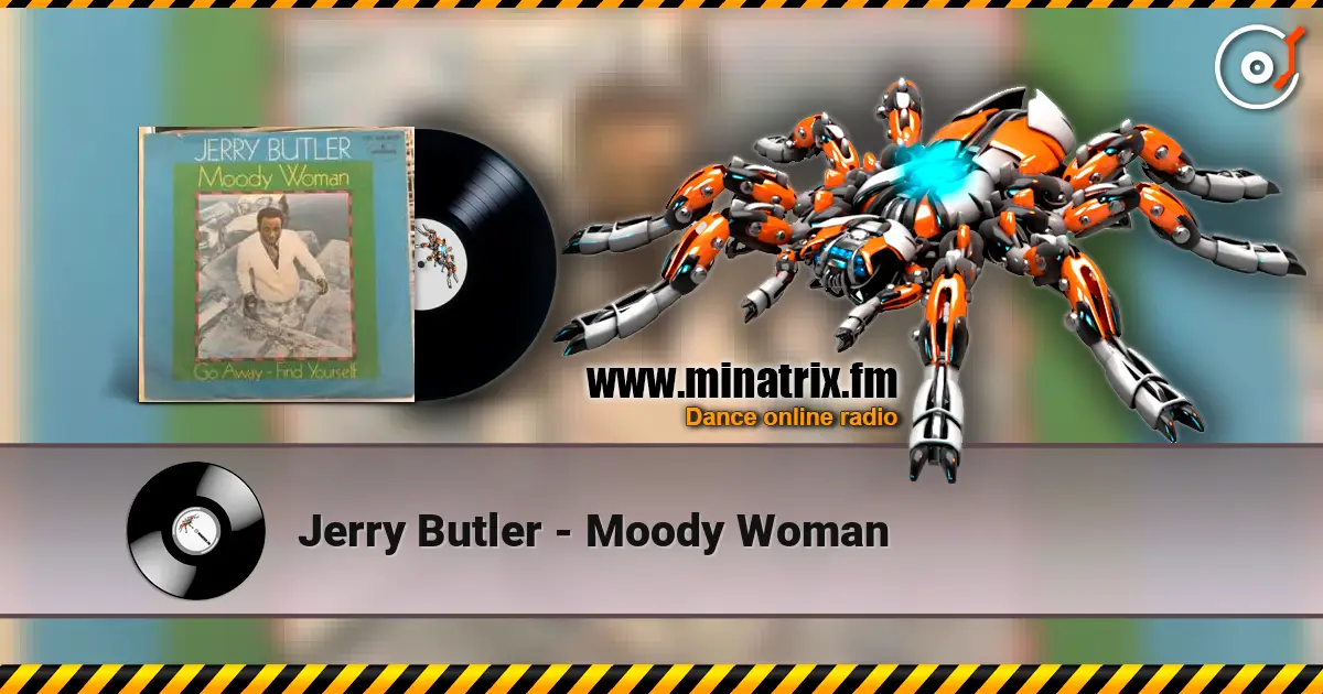 Jerry Butler - Moody Woman online in hoher Qualität hören | Minatrix.FM