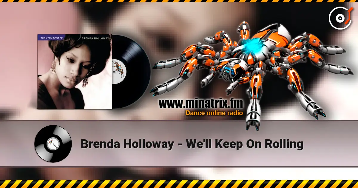 Brenda Holloway - We'll Keep On Rolling online in hoher Qualität hören | Minatrix.FM
