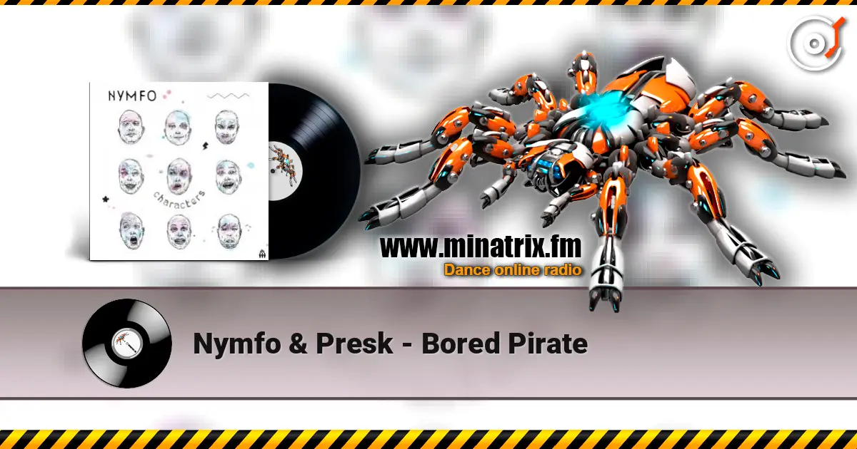 Nymfo & Presk - Bored Pirate online in hoher Qualität hören | Minatrix.FM