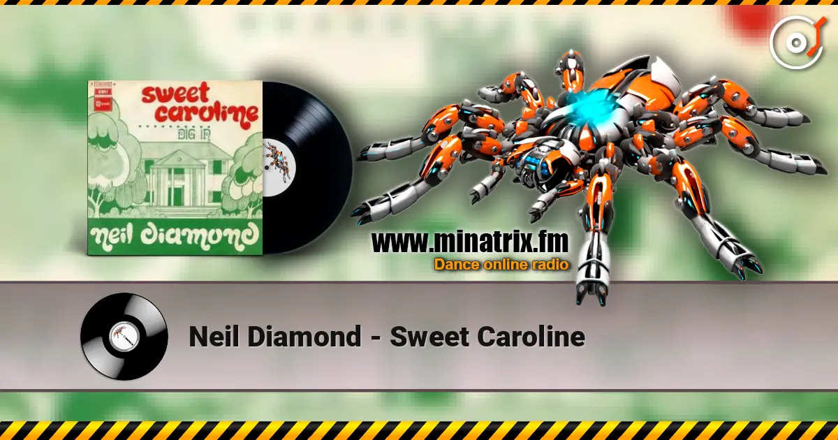 Neil Diamond - Sweet Caroline online in hoher Qualität hören | Minatrix.FM