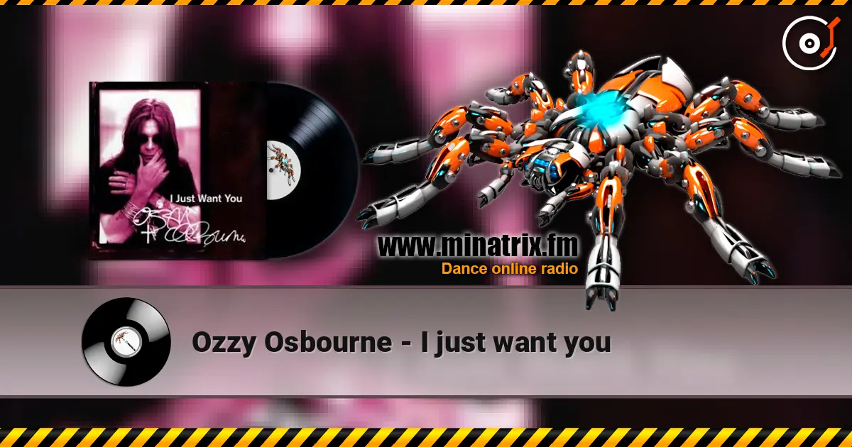 Ozzy Osbourne - I just want you online in hoher Qualität hören | Minatrix.FM