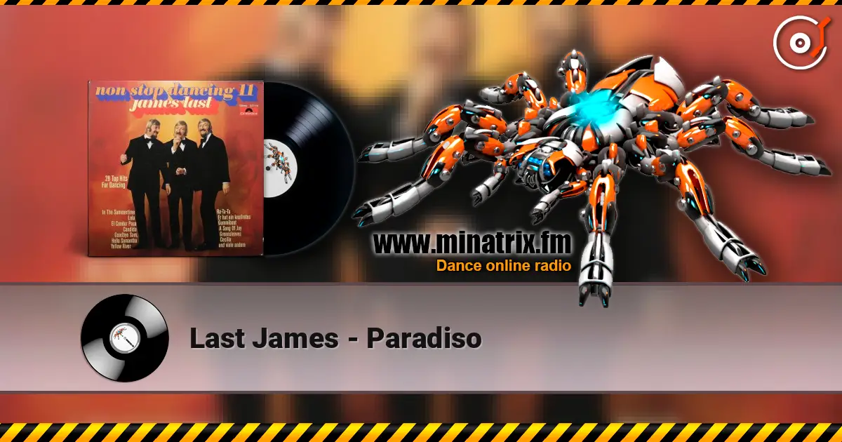 Last James - Paradiso online in hoher Qualität hören | Minatrix.FM