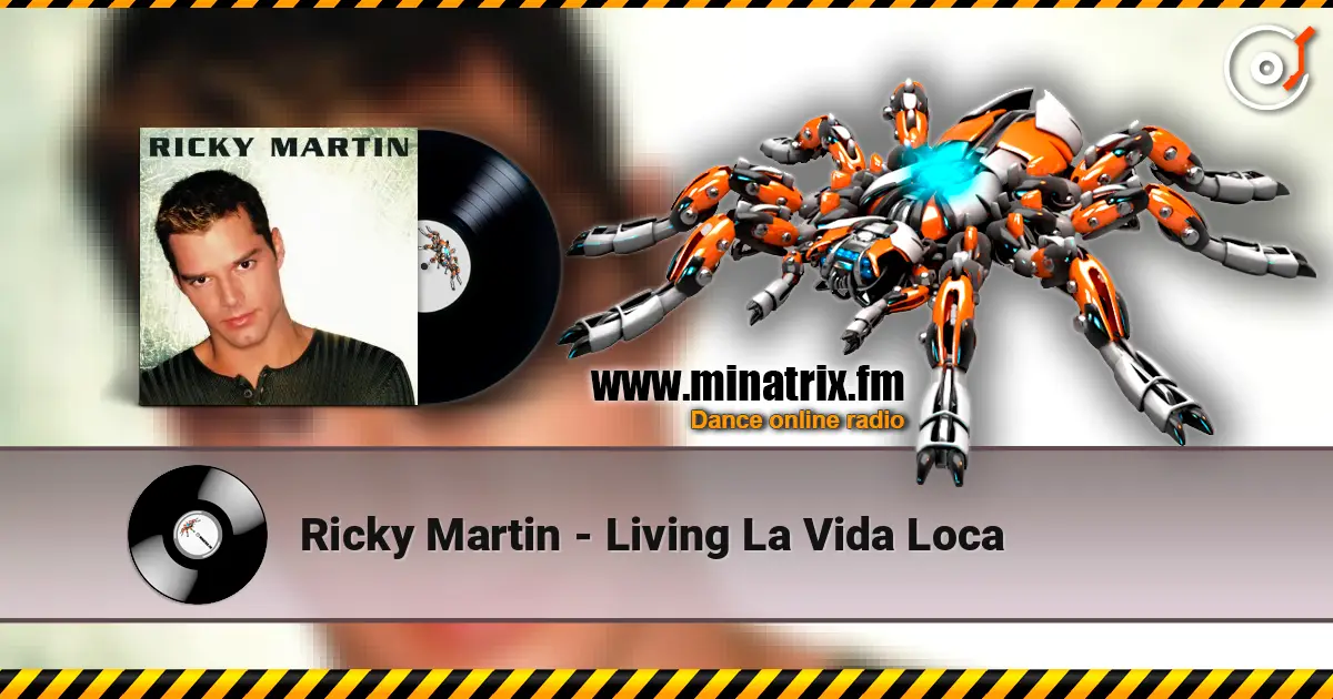 Ricky Martin - Living La Vida Loca online in hoher Qualität hören | Minatrix.FM