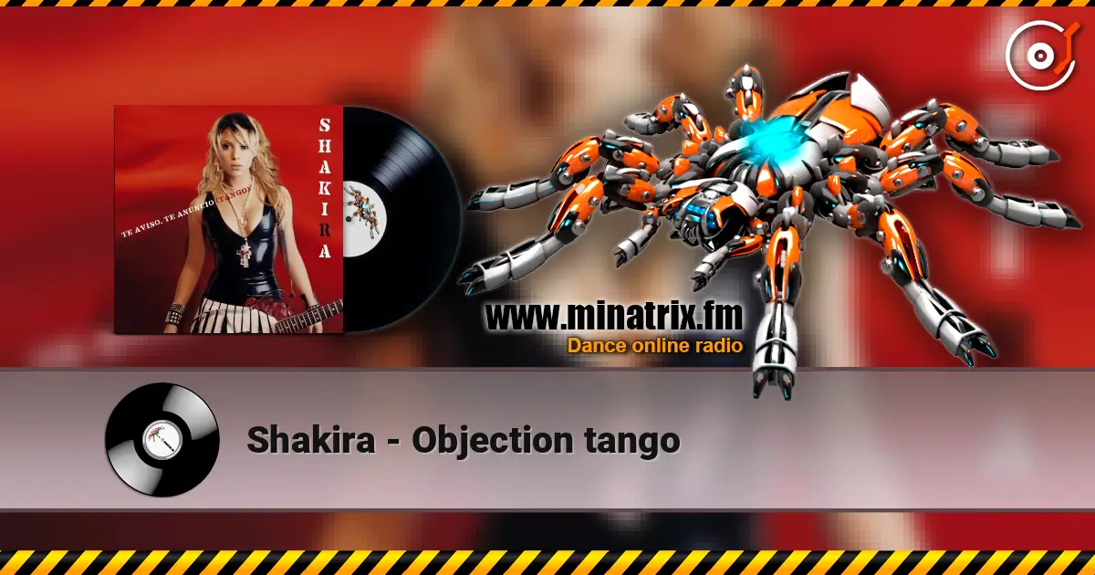 Shakira - Objection tango online in hoher Qualität hören | Minatrix.FM