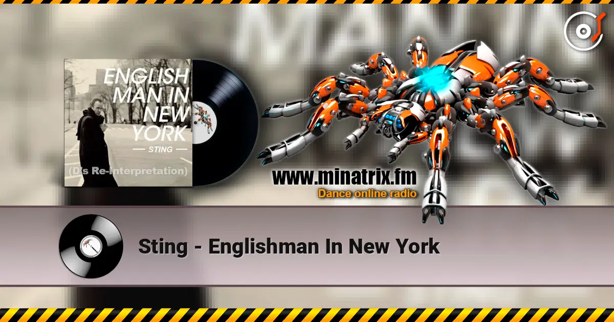Sting - Englishman In New York online in hoher Qualität hören | Minatrix.FM