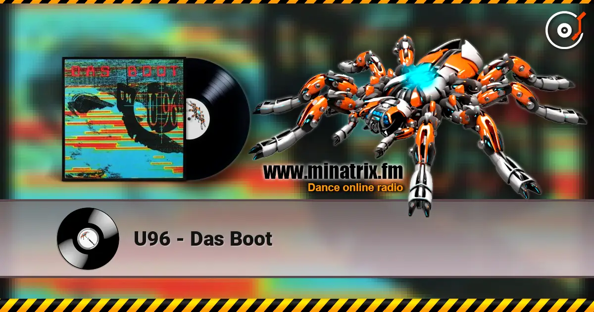 U96 - Das Boot online in hoher Qualität hören | Minatrix.FM
