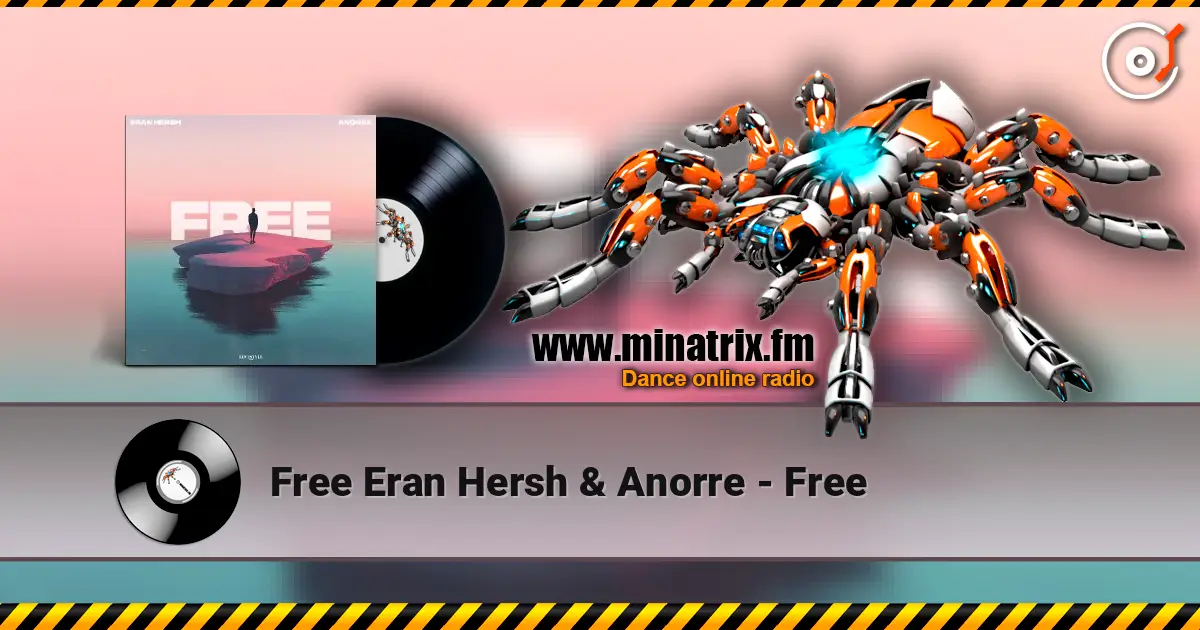 Free Eran Hersh & Anorre - Free online in hoher Qualität hören | Minatrix.FM