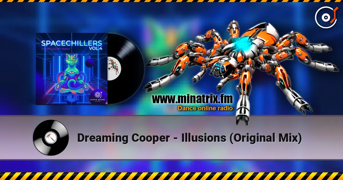 Dreaming Cooper - Illusions (Original Mix) online in hoher Qualität hören | Minatrix.FM