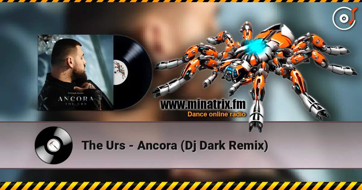 The Urs - Ancora (Dj Dark Remix) online in hoher Qualität hören | Minatrix.FM