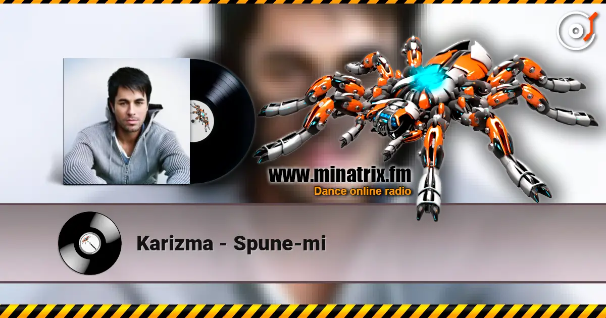 Karizma - Spune-mi online in hoher Qualität hören | Minatrix.FM