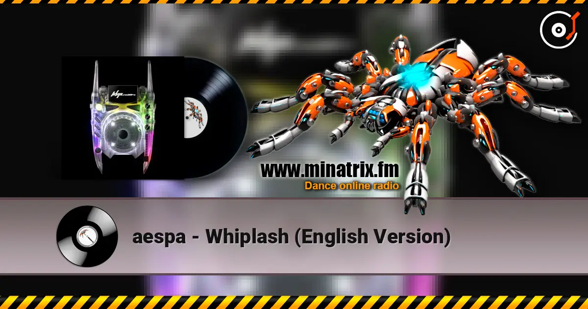 aespa - Whiplash (English Version) online in hoher Qualität hören | Minatrix.FM