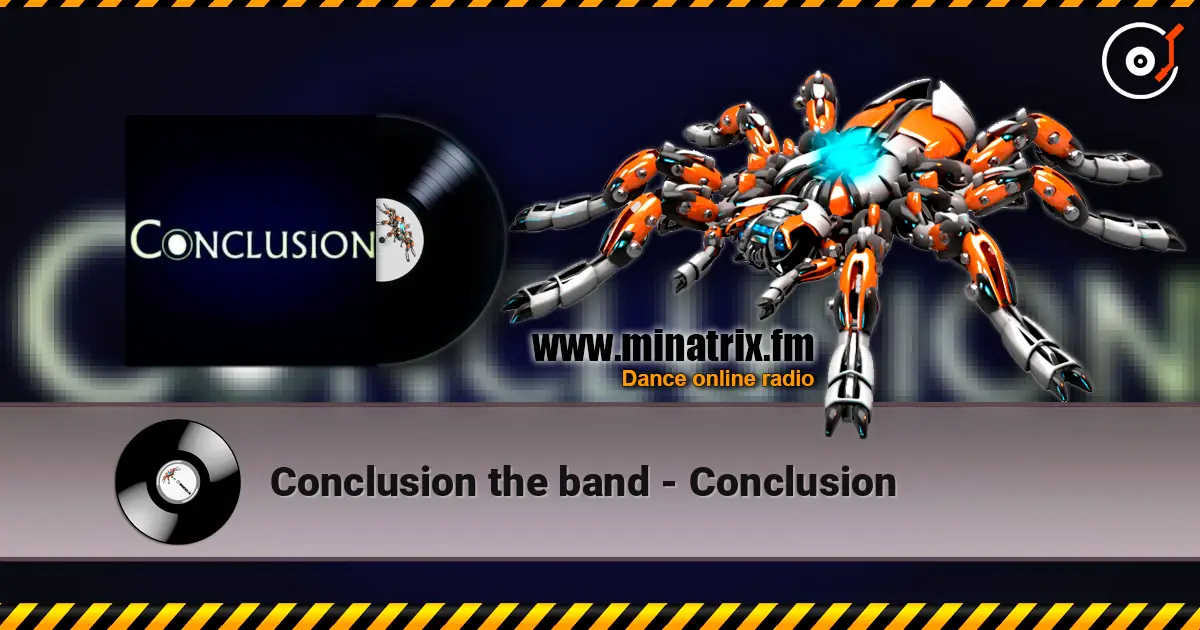 Conclusion the band - Conclusion online in hoher Qualität hören | Minatrix.FM