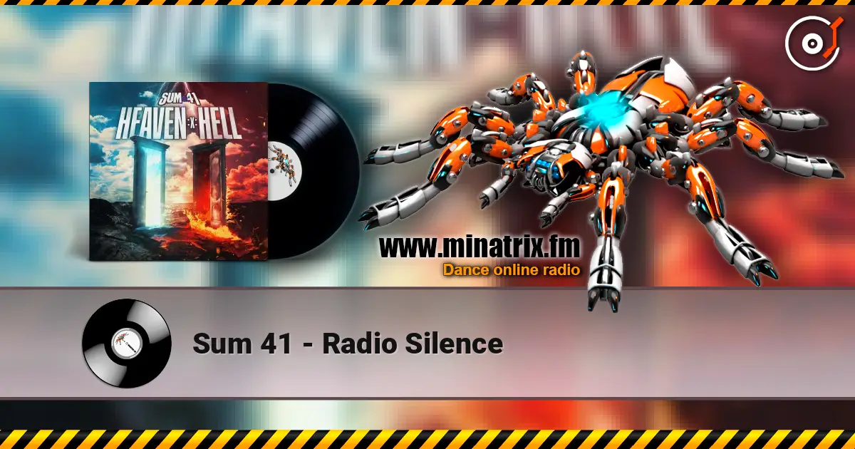 Sum 41 - Radio Silence online in hoher Qualität hören | Minatrix.FM